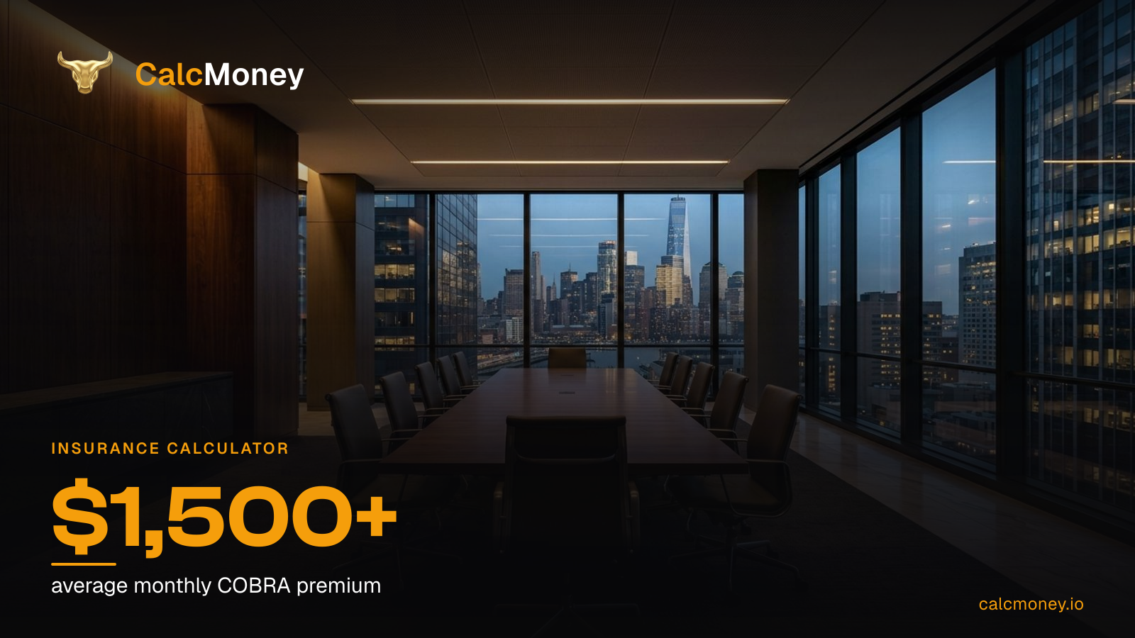 COBRA Health Insurance: How to Calculate What You'll Actually Pay Per Month